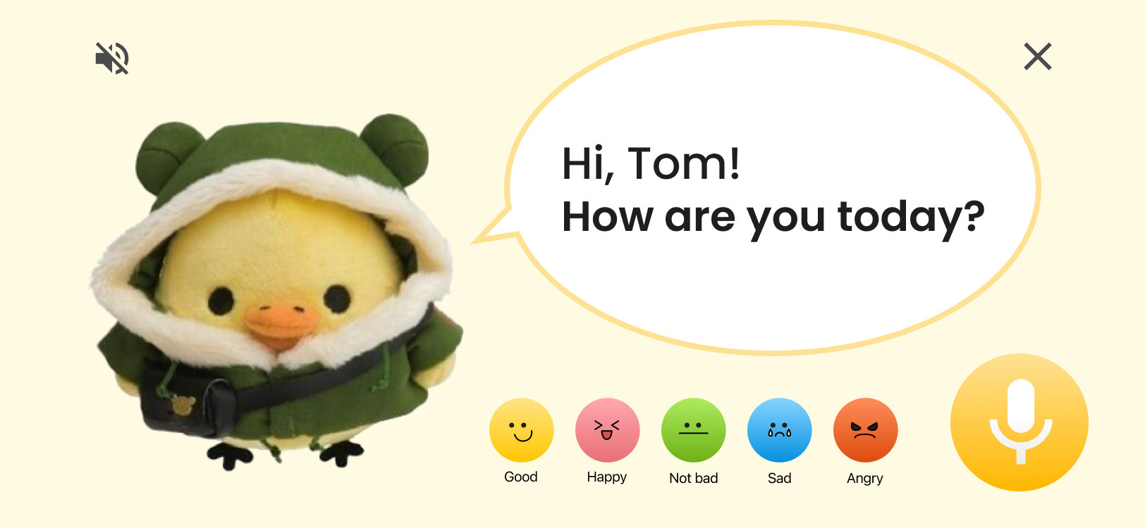Buddy greeting the child by name and asking how they feel